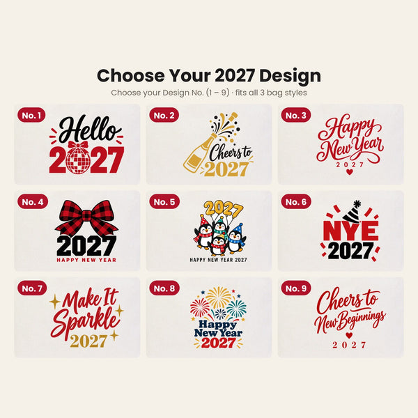 Design menu for the New Year 2027 tote bag with nine numbered prints: Hello 2027, Cheers to 2027, Happy New Year script, plaid bow 2027, penguins, NYE 2027, Make It Sparkle, fireworks, Cheers to New Beginnings