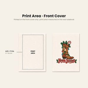Print area of up to 4.3 x 7.1 inches (11 x 18 cm) centred on the canvas front cover, with an example Howdy Holidays cowboy boot print