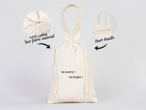 Be Merry, Be Bright Bags - 6"W x 8"H (15 cm x 20 cm) - Custom Family or Company Bags Add Logo & Text - Pamusan.com