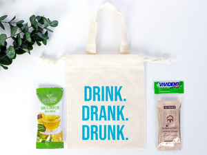 Drink Drank Drunk Bags  6"W x 8"H (15,5cm x 20 cm) — custom print | Pamusan
